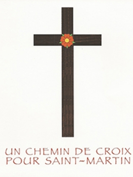Un chemin de croix pour Saint-Martin