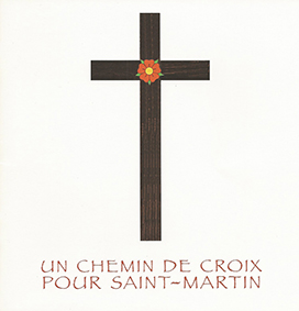 Un chemin de croix pour Saint-Martin