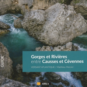 Gorges et rivières entre Causses et Cévennes