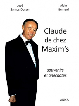 Claude de chez Maxim's