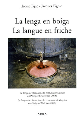 La Lenga en boiga/La langue en friche