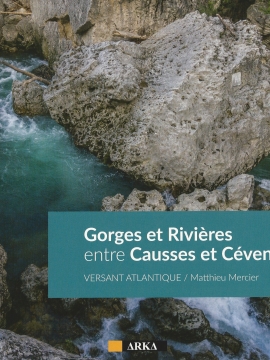 Gorges et rivières entre Causses et Cévennes