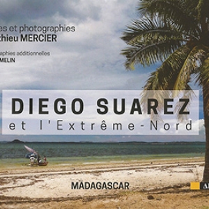 Diego Suarez et l'Extrême Nord